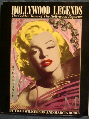 Hollywood Legends: The Golden Years of the Hollywood Reporter,Used