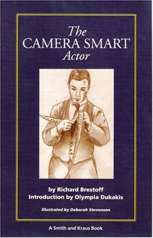 The Camera Smart Actor (A Career Resource Book),New