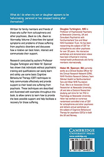 Back to Life, Back to Normality: Volume 2: CBT Informed Recovery for Families with Relatives with Schizophrenia and Other Psycho,Used