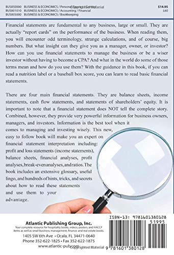 How to Read and Understand Financial Statements When You Don t Know What You Are Looking At: For Business Owners and Investors