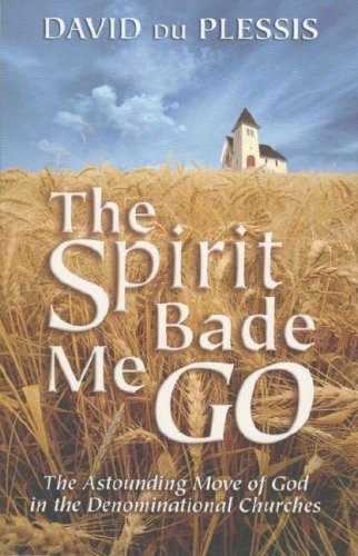 The Spirit Bade Me Go-new,New
