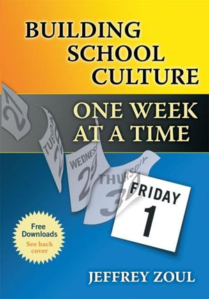 Building School Culture One Week at a Time,Used