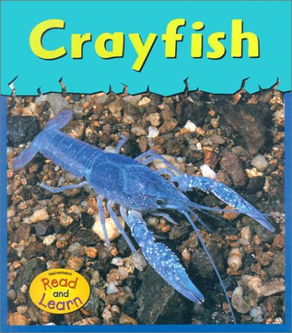 Crayfish (Heinemann Read & Learn),Used