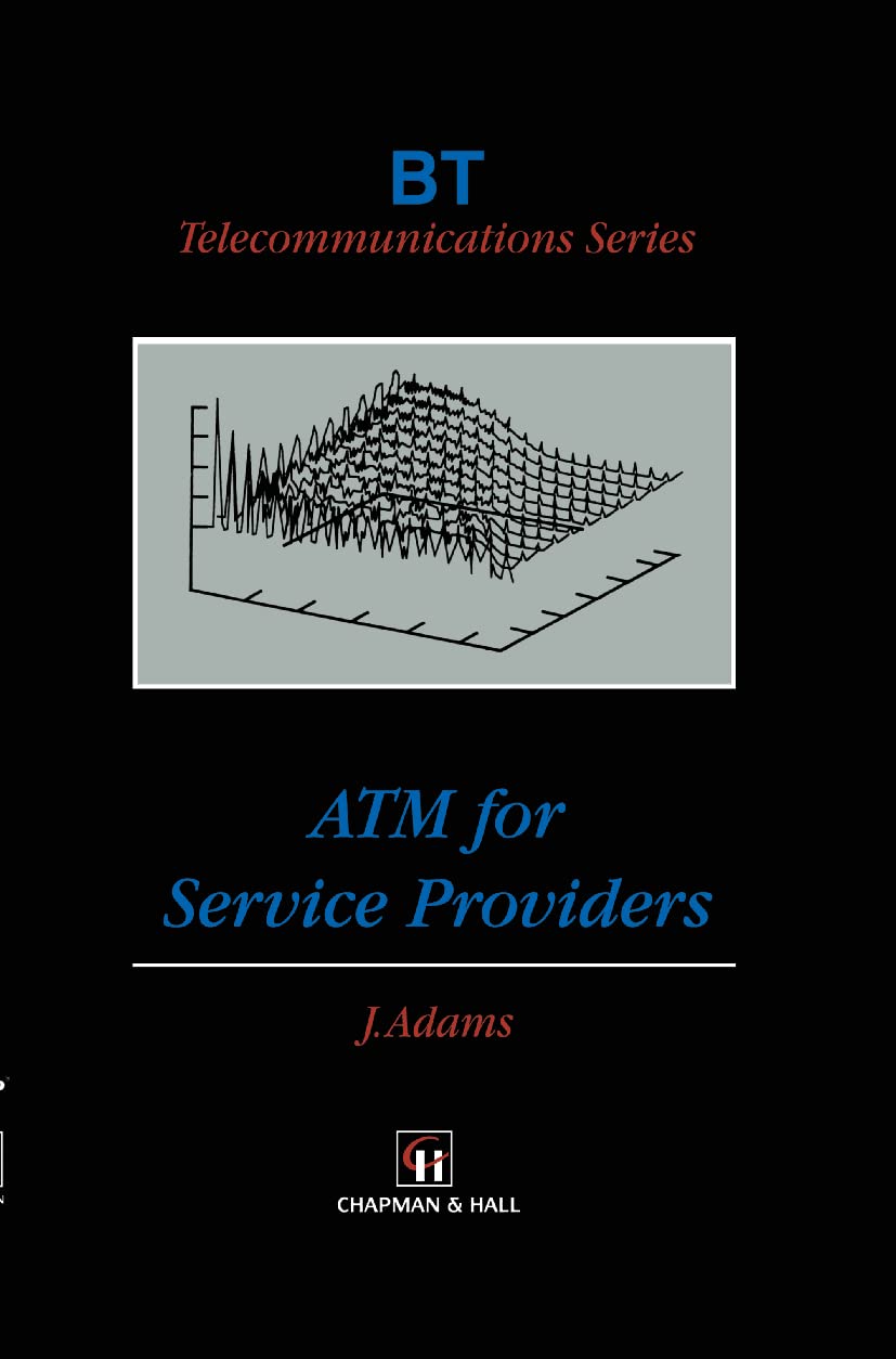 ATM for Service Providers (BT Telecommunications Series, 13),Used