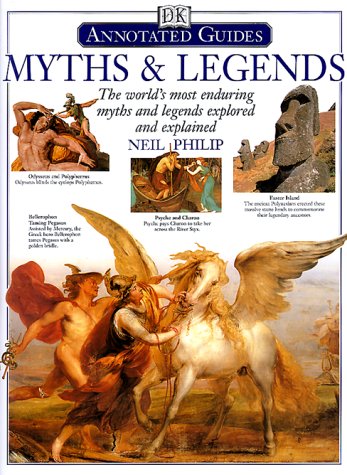 Myths & Legends: The World's Most Enduring Myths and Legends Explored and Explained,Used