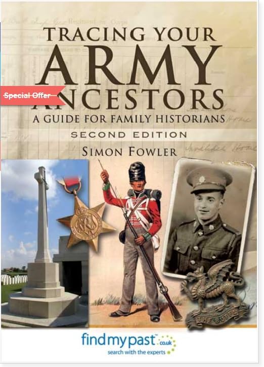 Tracing Your Army Ancestors: A Guide for Family Historians (Tracing your Ancestors),Used