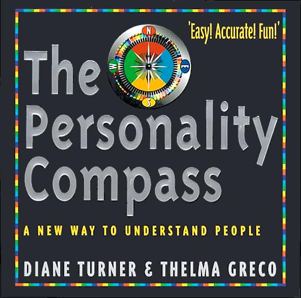 The Personality Compass: A New Way to Understand People,Used