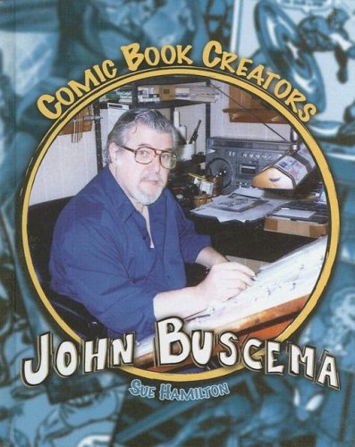 John Buscema: Artist & Inker (Comic Book Creators),Used