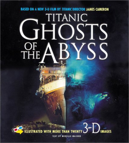 Titanic: Ghosts Of The Abyss