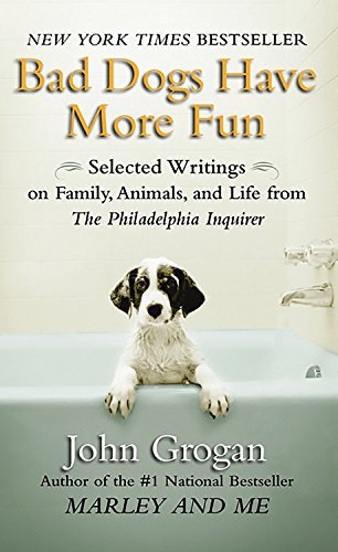 Bad Dogs Have More Fun,Used