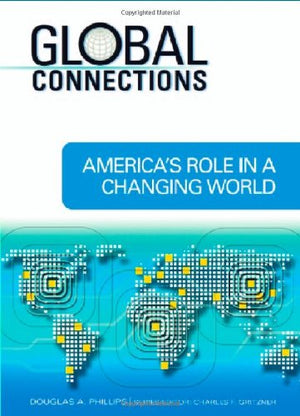 America's Role in a Changing World (Global Connections),Used