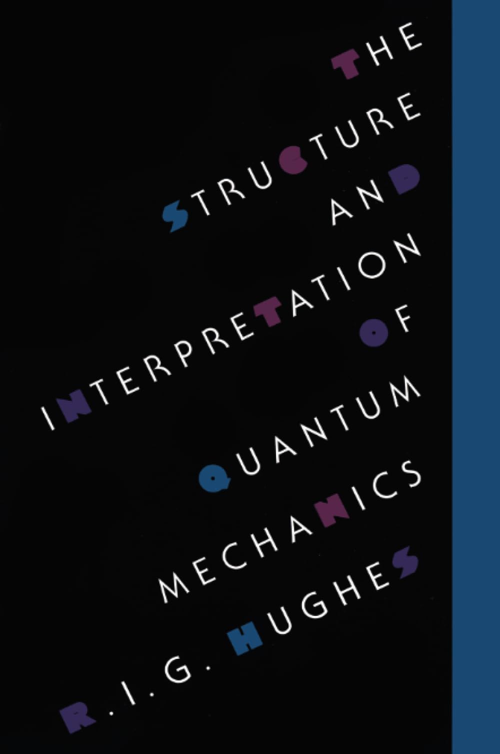 The Structure and Interpretation of Quantum Mechanics,Used