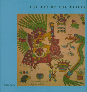 The Art of the Aztecs (The Art Of),Used