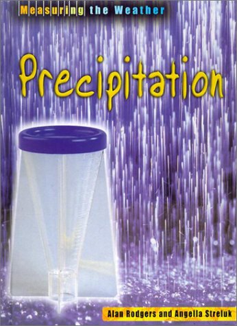 Precipitation (Measuring the Weather),Used
