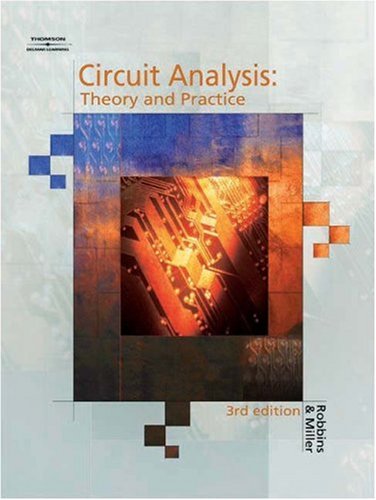 Circuit Analysis: Theory and Practice, 3E,New