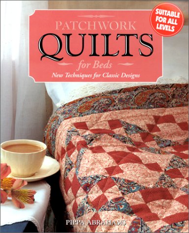 Patchwork Quilts for Beds (New Techniques for Classic Designs),Used
