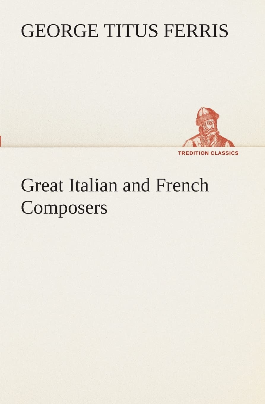Great Italian and French Composers,Used
