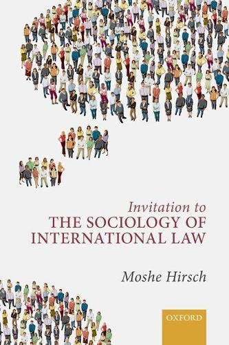 Invitation to the Sociology of International Law,Used