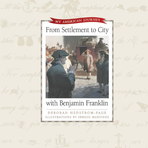From Settlement To City With Benjamin Franklin (My American Journey) Kit,Used