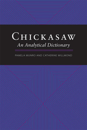 Chickasaw: An Analytical Dictionary,Used