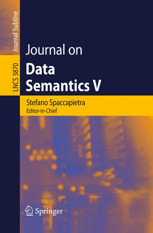 Journal on Data Semantics V (Lecture Notes in Computer Science, 3870),New