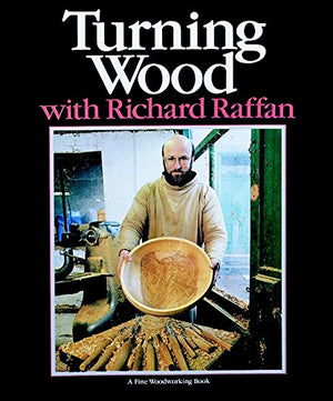 Turning Wood With Richard Raffan-used