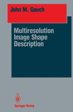 Multiresolution Image Shape Description (Springer Series in Perception Engineering),Used