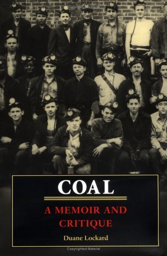 Coal: A Memoir and Critique,Used