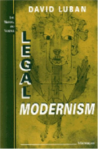 Legal Modernism (Law, Meaning, And Violence),Used