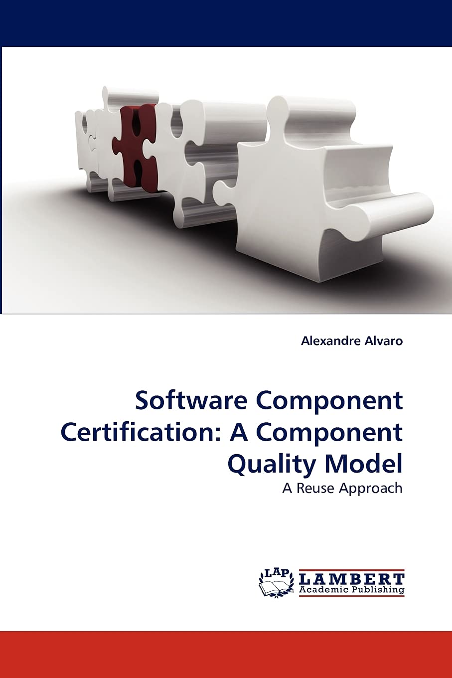 Software Component Certification: A Component Quality Model: A Reuse Approach,Used