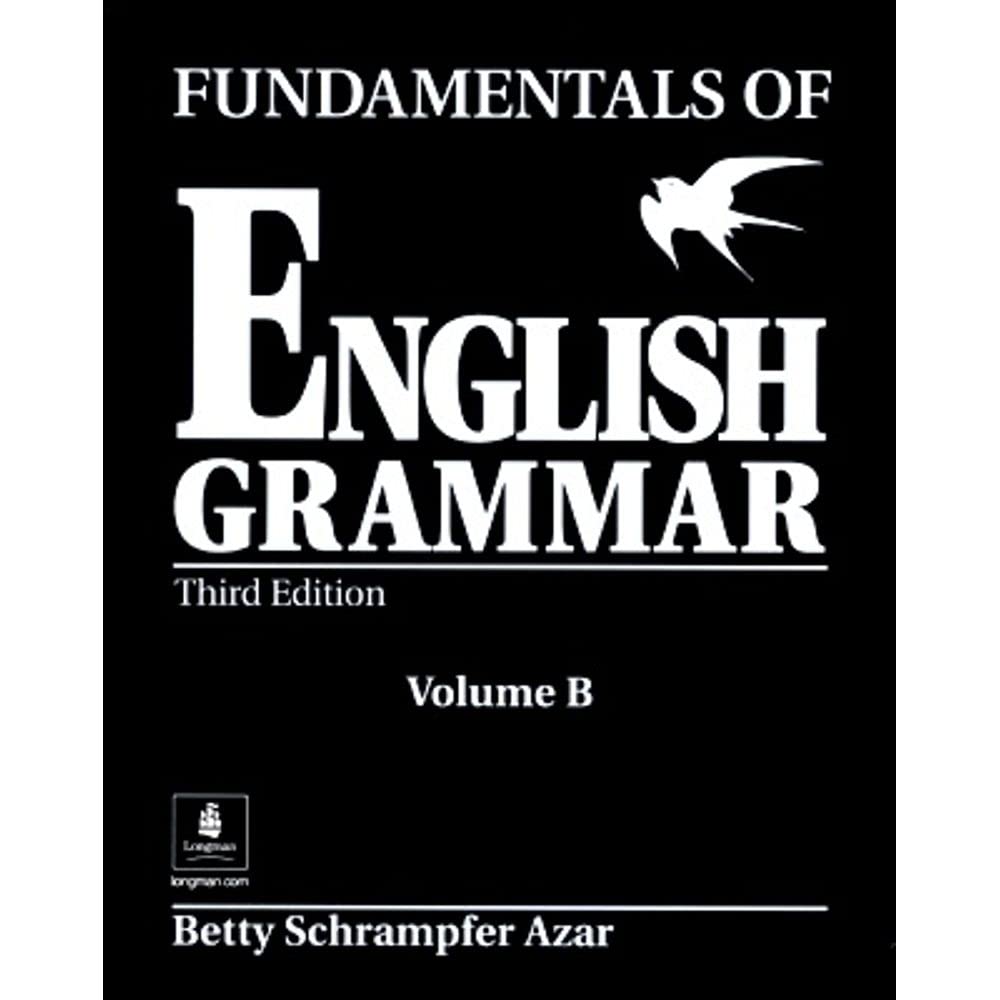 Fundamentals of English Grammar (Black), Student Book B (Without Answer Key), Third Edition,Used