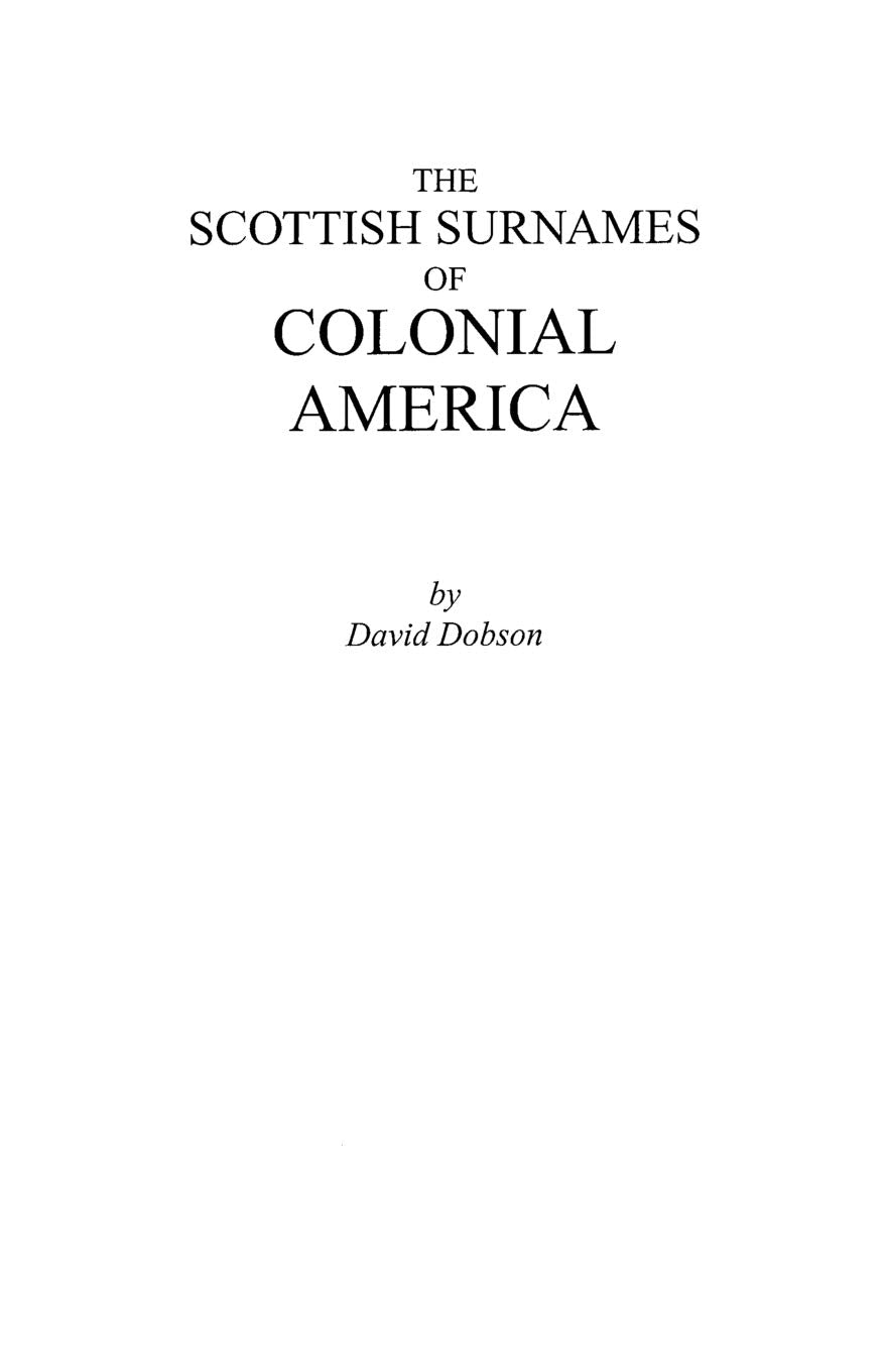 Scottish Surnames Of Colonial America,Used