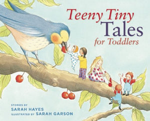 Teeny Tiny Tales for Toddlers,New
