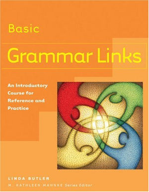 Grammar Links Basic: An Introductory Course for Reference and Practice (Student Book),Used