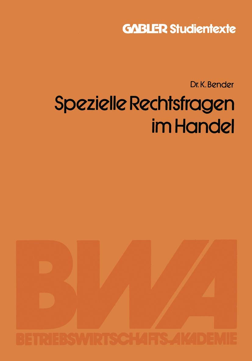 Spezielle Rechtsfragen Im Handel (Gabler Studientexte) (German Edition)
