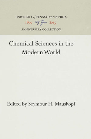 Chemical Sciences in the Modern World (Anniversary Collection)