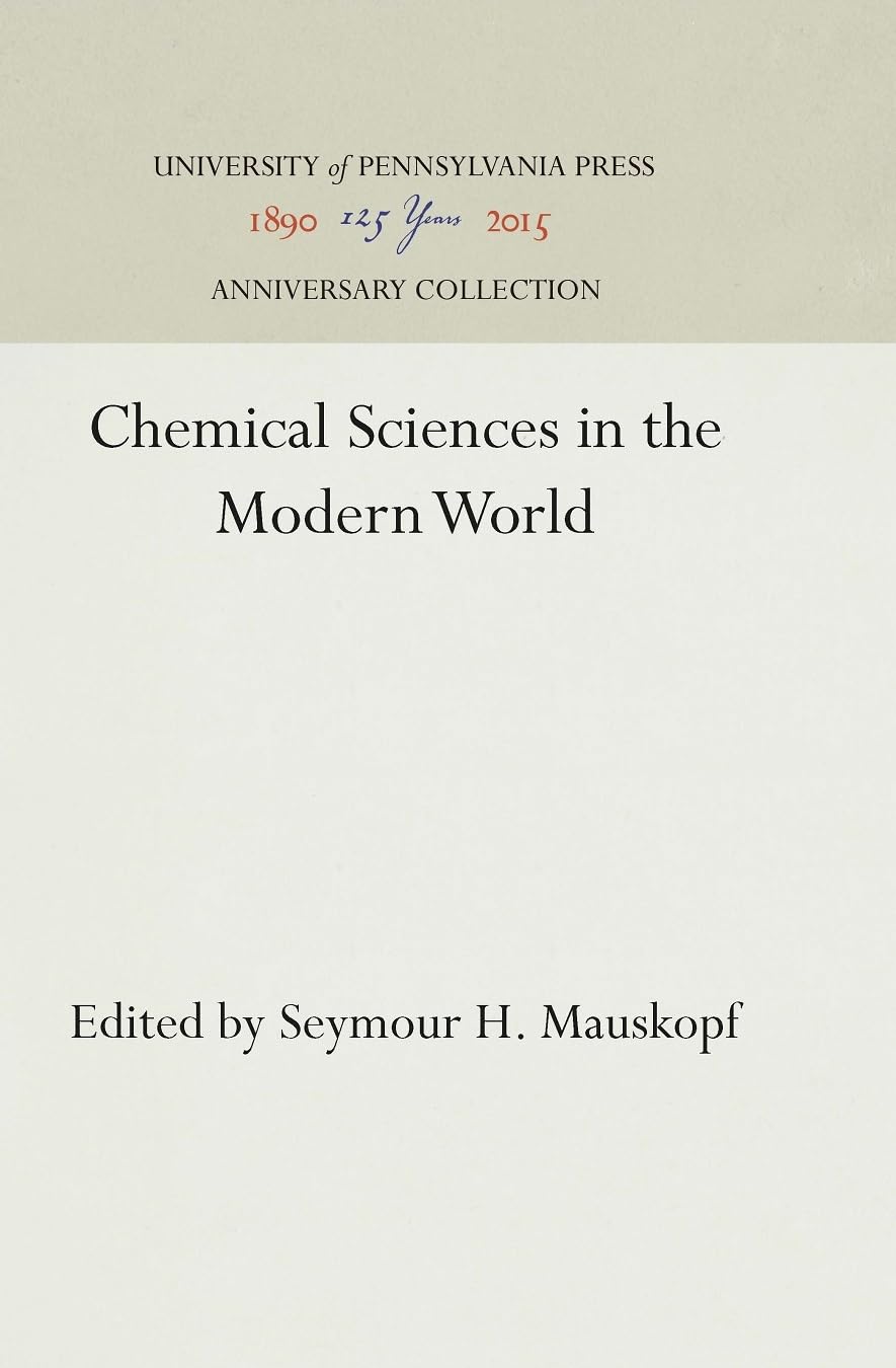 Chemical Sciences in the Modern World (Anniversary Collection)