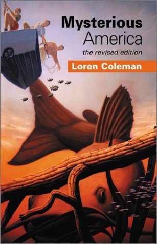 Mysterious America: the revised edition,New