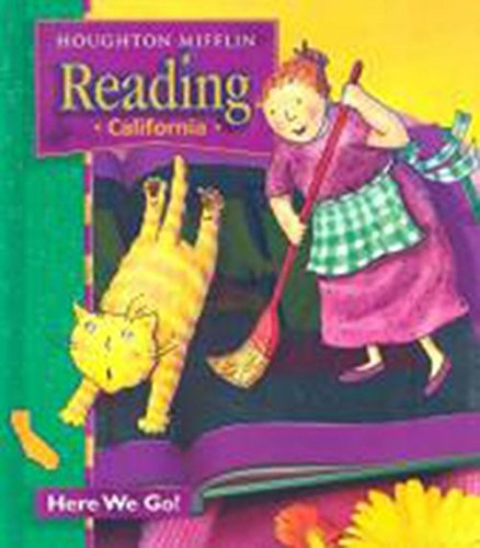 Houghton Mifflin Reading: Student Anthology Theme 1 Grade 1 Here We Go 2003,New