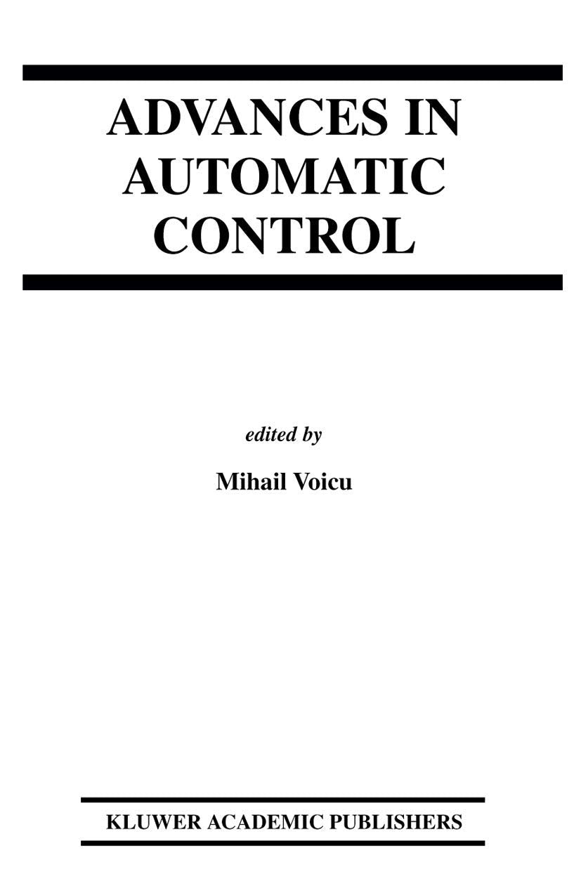 Advances In Automatic Control (The Springer International Series In Engineering And Computer Science, 754),New