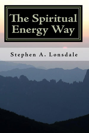 The Spiritual Energy Way,Used