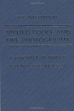 Applied Police and Fire Photography