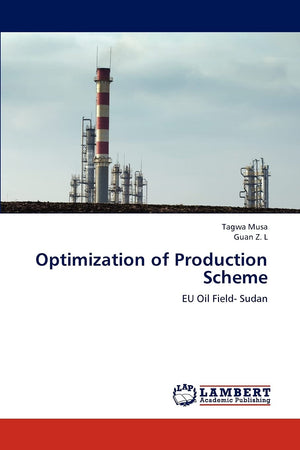 Optimization of Production Scheme: EU Oil Field Sudan,Used