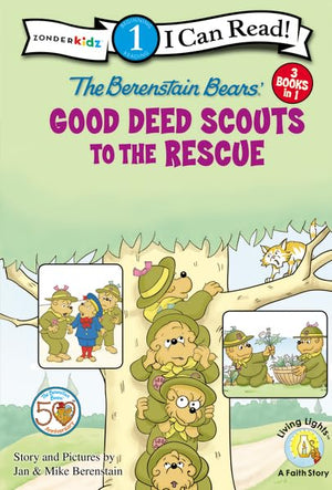 Berenstain Bears Good Deed Scouts to the Rescue (I Can Read! / Good Deed Scouts / Living Lights),New