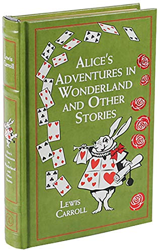 Alice's Adventures in Wonderland and Other Stories,New