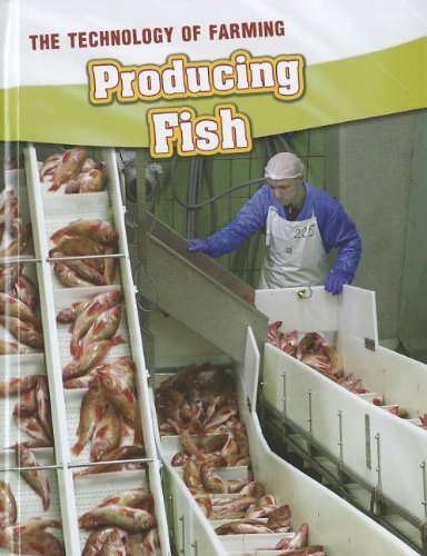 Producing Fish (The Technology of Farming),Used