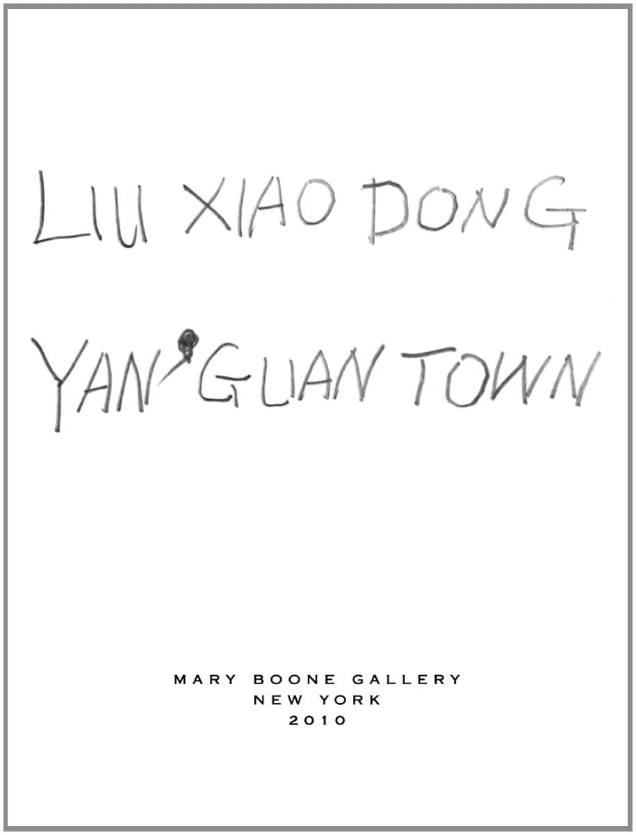 Liu Xiaodong: Yan' Guan Town,Used
