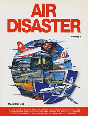 Air Disaster, Vol. 1,New