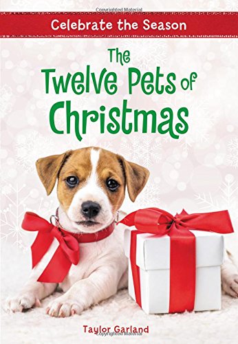 Celebrate the Season: The Twelve Pets of Christmas (Celebrate the Season, 2),Used