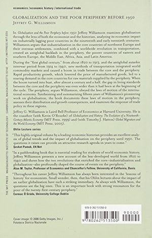 Globalization and the Poor Periphery Before 1950 (Ohlin Lectures),Used